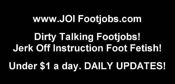  I am going to make your footjob dreams come true